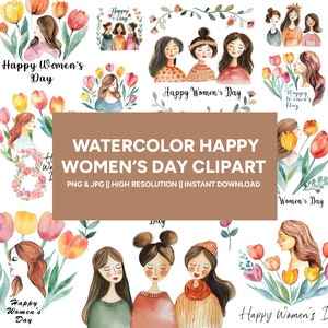 Watercolor Women day Clipart | Perfect for Digital Invitations, Social Media Posts, Greeting Cards, Scrapbooking, DIY Crafts, and Pintables!