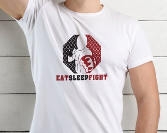 Eat Sleep Fight - MMA T-Shirt (Great Gift Idea)