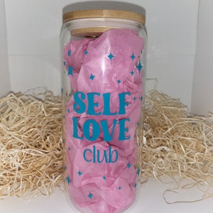 Self Love Club Glass Can