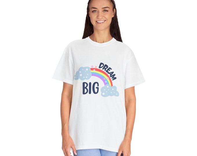 Dream Big Shirt, Motivational Shirt, Gift For Her, Inspirational Shirt, Motivational Gift, Cute Women Shirt, Dream Big T-Shirt, Dream Chaser