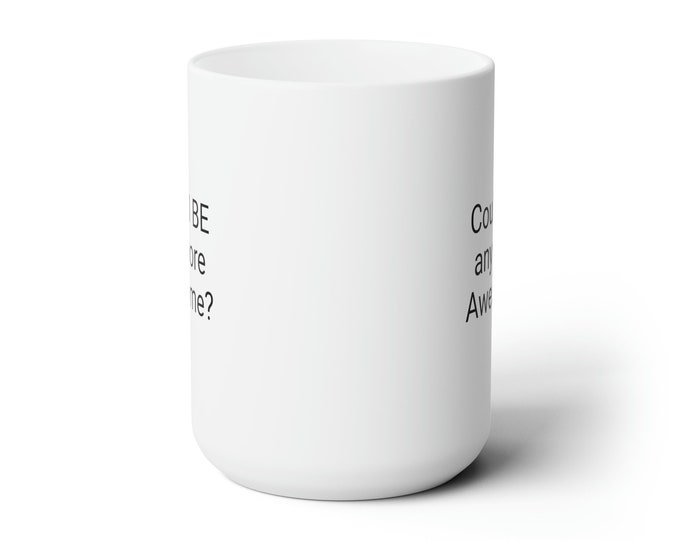Ceramic Mug 15oz