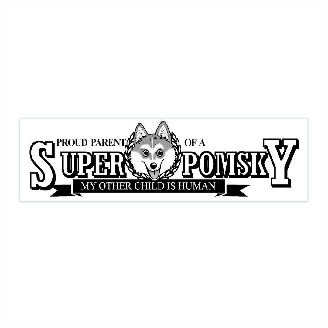 Super Pomsky Honor Roll Bumper Sticker - Etsy
