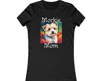 Morkie Mom Women's Favorite Tee (Multiple Colors - runs small)