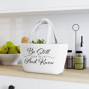 Sac à lunch isotherme, fourre-tout élégant avec citations motivantes, rentrée scolaire, préparation de repas, cadeau pour elle, Psaume 46:10, chrétien, déjeuner de travail