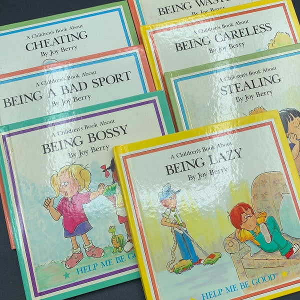 1980s Help Me Be Good Book Lot - By Joy Berry: Being Careless, Being Wasteful, Being Bossy, Cheating, Being Lazy, Stealing, Being Bad Sport