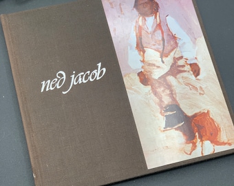 Signed Ned Jacob Art Book – Cowboy Hall of Fame, 1972 Hardcover