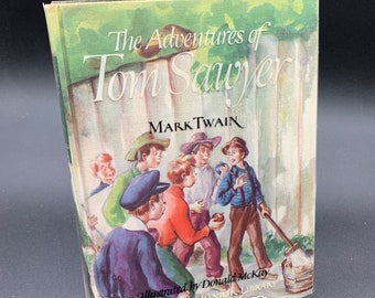 The Adventures of Tom Saywer by Mark Twain - 1946 Illustrated Edition - Hardcover