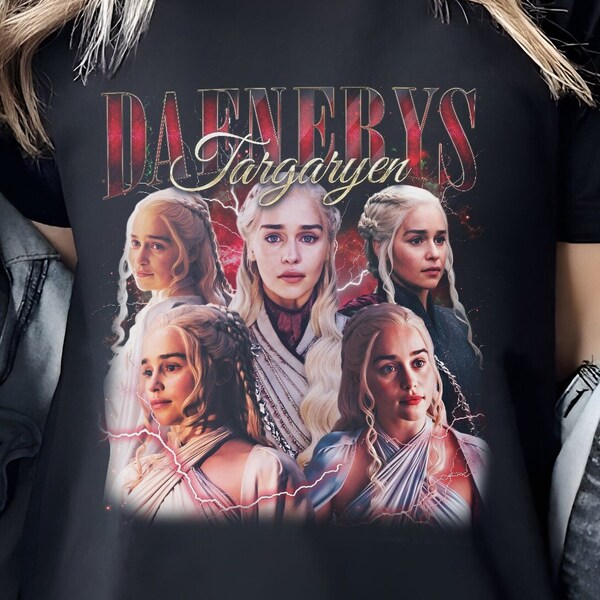 Limited Daenerys Targaryen T-Shirt, Character Movie Series Tshirt, 90s Daenerys Targaryen Sweater, Retro Daenerys Targaryen Shirt