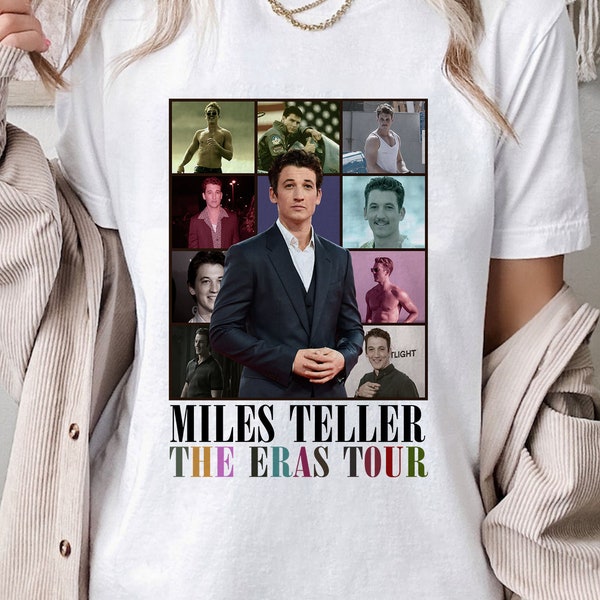 Miles Teller The Eras Tour T-shirt, Miles Teller Shirt, Miles Teller T-shirt, Miles Teller Merch, Miles Teller Sweatshirt, Gift For Her