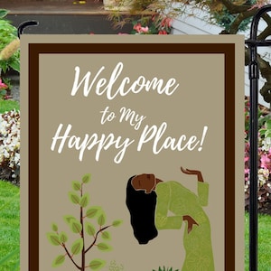 Welcome Garden Flag, Black Girls Garden, Black Women, Black Girl Garden Flag, My Happy Place, Yard Art, Summer Garden, Spring Garden Flag
