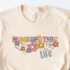 Homeopathic Life Shirt, Homeopathy Is My Jam Shirt, Homeopathy Doctor Shirt, Homeopathy Gifts, Herbalist Shirt, Naturopathic Tshirt
