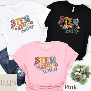 STEM Teacher Tshirt, Science Technology Engineering Math Teacher Shirt, STEM Teacher Gift, Math Teacher Tee, Science Teacher Shirt, Steam