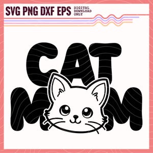 Cat Mom SVG PNG, Cute Cat Mom Vector Image, Cat Mama Clipart, Kitten Sublimation Design, Cat Mom Cut File