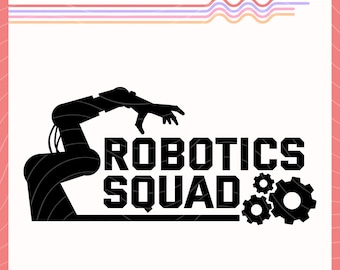 Robotics Squad SVG PNG, Robotic Hand and Gears Vector Image, Robotics Clipart, Robotics Sublimatie Design, Robotics Cut-bestand