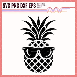 Cute Pineapple SVG PNG, Pineapple with Sunglasses Vector Design, Ananas Clipart, Pineapple Sublimation Design, Pineapple Cut File