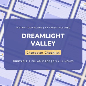 May include: A printable character checklist for the video game Dreamlight Valley. The checklist is designed to help players track their progress in the game. The checklist is available as a downloadable PDF and is 8.5 x 11 inches in size.