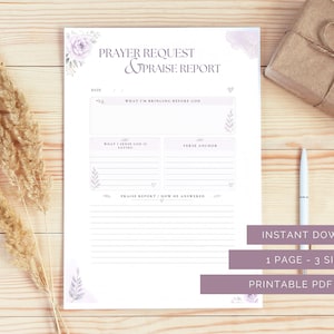 Peut inclure: Une feuille de prière et de rapport de louange imprimable blanche avec des accents floraux violet clair. Le document comprend des sections intitulées Prayer Request & Praise Report, What I'm Bringing Before God, What I Sense God Is Saying, Verse Anchor et Praise Report / How He Answered.