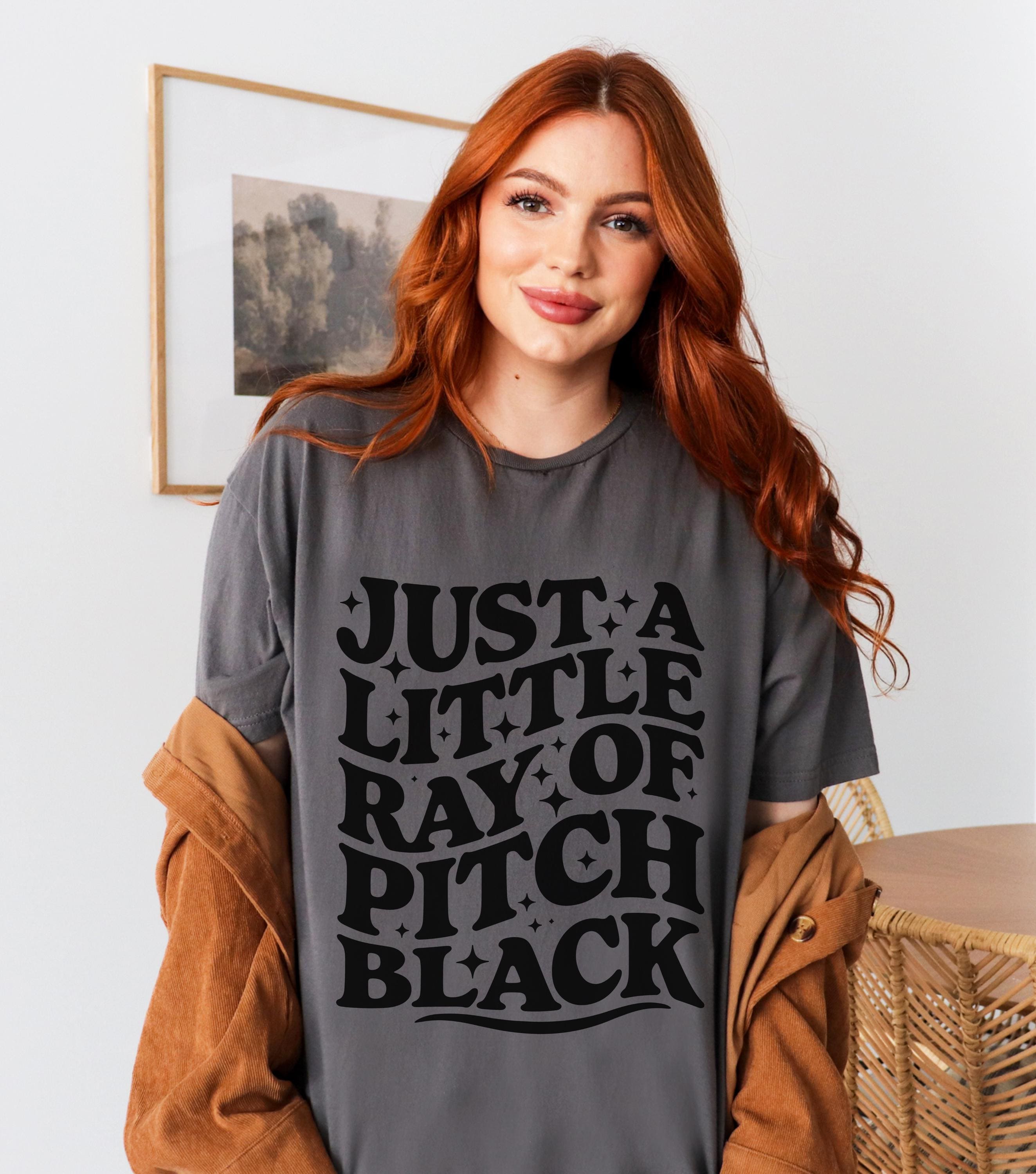 I'm Just A Little Ray Of Pitch Black Shirt Funny Halloween Shirt Gothic Clothing Dead Inside Dark Humor Shirt