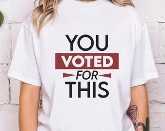 Sie wählten für dieses Shirt Don't Blame Me T-Shirt Ich wählte für ihr Shirt Habe nicht für ihn gestimmt TShirt Politisches Statement Shirt
