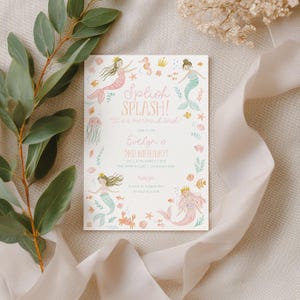 May include: A mermaid-themed birthday party invitation with the text "Splish Splash! It's a mermaid bash!" in pink and green. The invitation features illustrations of mermaids, sea creatures, and floral accents.