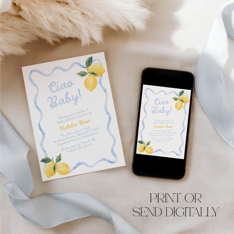 May include: Baby shower invitation with a lemon theme. The invitation features the text "Ciao Baby!" in blue script, with lemon illustrations. A smartphone displays the same design. The invitation is available to print or send digitally.