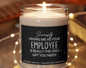 Funny Gift for Boss, Only Gift You Need Candle, Gift from Employee for Boss, Office Party Gift, Gag Gift, Funny Gift from CoWorker