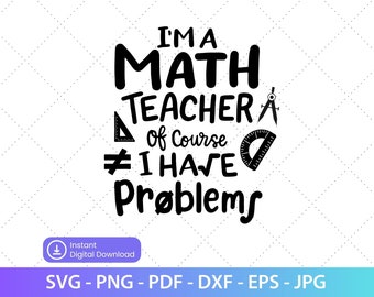 Wiskundeleraar SVG PNG PDF Instant Download, leraar Svg, Svg-bestanden voor Cricut, Png-sublimatieontwerp, wiskunde Svg digitale download