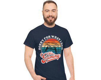 Sorry for what I said while gaming Unisex Heavy Cotton Tee