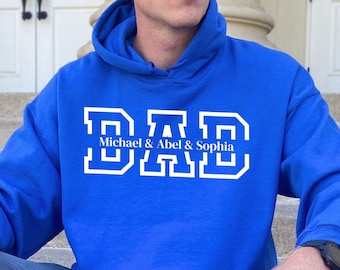 Personalized Dad Hoodies, Custom Dada Hoodie, Dad Hoodie With Kids Names, Gift for Dad, Personalized Dad Hoodie, Fathers Day Gift, Dad Gifts