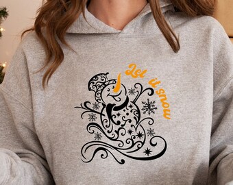 Let It Snow Hoodie, Snow Hoodies, Christmas Gift, Funny Winter Hoodies, Always Freezing Christmas Hoodies, Always Cold Hoodie For Women