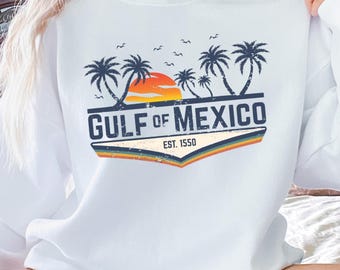 Gulf of Mexico Sweatshirt,Gulf Coast Sweatshirt, Golfo de Mexico Sweatshirt,Gift for Mexico Lover,Gulf of Mexico Gift Sweatshirt,