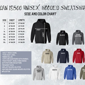 May include: Size chart for a unisex hooded sweatshirt in various colors, including black, dark heather, sand, navy, red, sport grey, white, royal, and military green. The chart shows chest and length measurements in inches and centimeters.