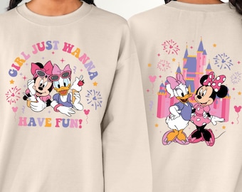 Disney Girls Just Wanna Have Fun Sweatshirt,Disney Besties Sweatshirt,Disney Girls Trip Sweatshirt,Minnie and Daisy Sweatshirt,