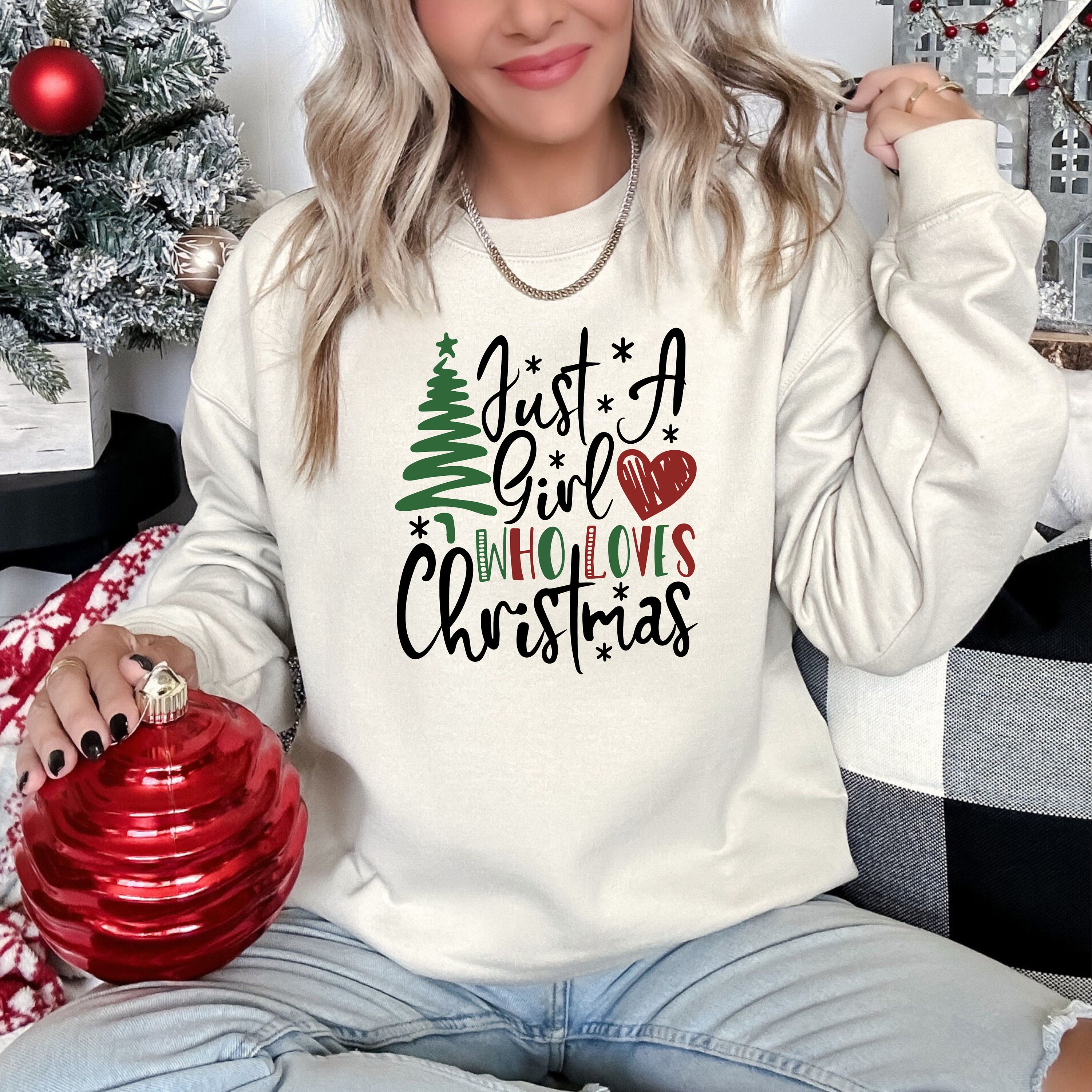"Just A Girl Who Loves Christmas" Women's Funny Sweatshirt - Cozy Crewneck Pullover Holiday Top - View #6