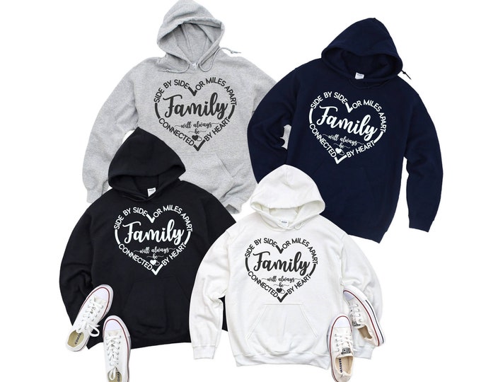 Family Will Always Be Hoodie, Family Matching Hoodies, Family Hoodie, Family Christmas Gift, Family Vacation Hoodies, Gift For Family