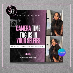 DIY We Love Selfies Flyer| Hairstylist, Braids, Nail Tech , Lash Tech, Lace Wig, MUA Client Selfies Editable Canva Template