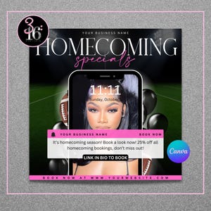 May include: Promotional graphic for homecoming specials. The image features a smartphone displaying a woman's face, with text overlay: "HOMECOMING specials." Additional text includes "Book a look now! 25% off..." and "LINK IN BIO TO BOOK."