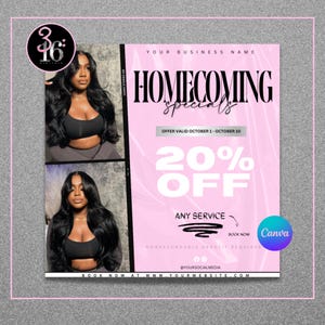 May include: Pink and gray promotional graphic with two photos of a person with long black hair. Text includes "Homecoming Specials," "20% OFF," and "Book Now." The Canva logo is visible.