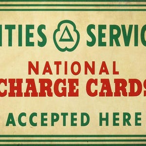 Cities Service National Charge Cards 16&quot; Heavy Duty USA Made Metal Advertising Sign