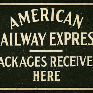 American Railway Express Packages 16&quot; Heavy Duty USA Made Metal Advertising Sign