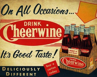 On All Occasions Drink Cheerwine 16" Heavy Duty USA Metal Soda Advertising Sign