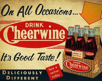 On All Occasions Drink Cheerwine 16" Heavy Duty USA Metal Soda Advertising Sign