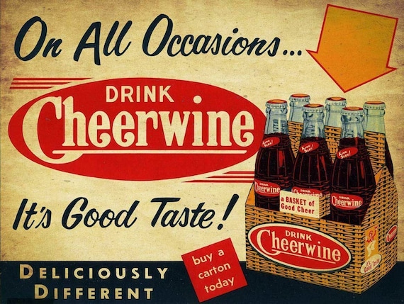 On All Occasions Drink Cheerwine 16