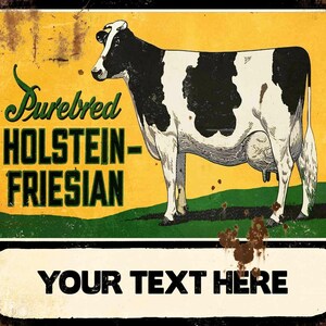Purebred Holstein Friesian 36&quot; Heavy Duty USA Made Metal Personalized Farm Advertising Sign