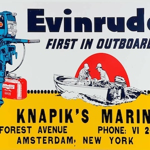Evinrude First In Outboards Boat 16&quot; Heavy Duty USA Made Metal Advertising Sign
