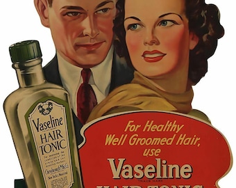 For Healthy Hair Use Vaseline Hair Tonic 19" Heavy Duty USA Made Metal Adv Sign