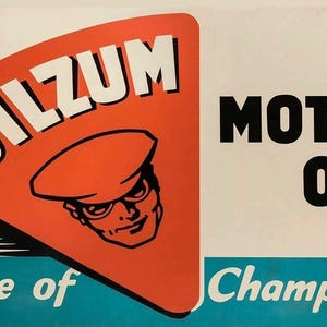 Oilzum Motor Oil Choice Of Champions 24&quot; Heavy Duty USA Made Metal Advertising Sign