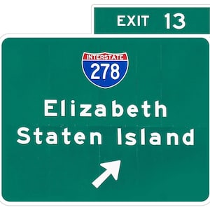 Exit 13 Interstate 278 Elizabeth NJ Staten Island 24&quot; Heavy Duty USA Metal Transportation Highways Advertising Sign