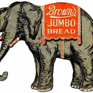 Brown&#39;s Jumbo Bread Elephant Logo 18&quot; Heavy Duty USA Made Metal Advertising Sign