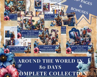 Around the World in 80 Days Complete Collection –Junk Journal, Folio, Ephemera, Tags, Paperclip, Mini Folio, Printable Travel Kit, Scrapbook